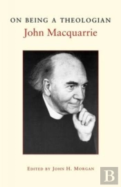 On Being A Theologian