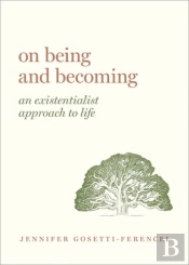 On Being And Becoming