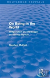 On Being In The World (Routledge Revivals)