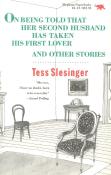 On Being Told That Her Second Husband Has Taken His First Lover, And Other Stories
