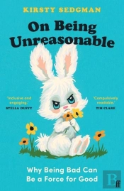 On Being Unreasonable