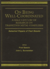 On Being Well-Coordinated: A Half-Century Of Research On Transition Metal Complexes