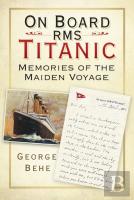 On Board Rms Titanic