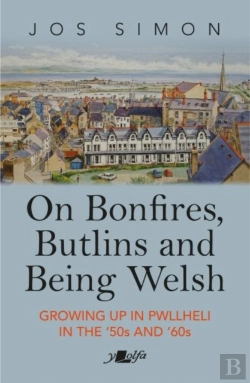 Bertrand.pt - On Bonfires, Butlins And Being Welsh