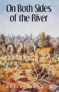 On Both Sides Of The River