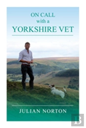 On Call With A Yorkshire Vet
