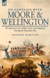 On Campaign With Moore And Wellington