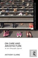 On Care And Architecture
