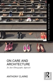 On Care And Architecture