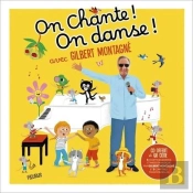 On Chante ! On Danse ! Avec Gilbert Montagné