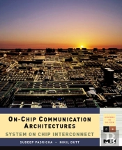 On-Chip Communication Architectures