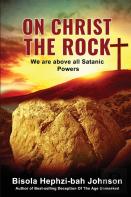 On Christ The Rock