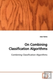 On Combining Classification Algorithms