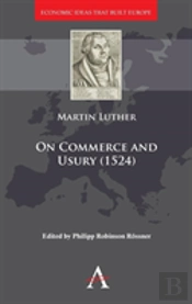 On Commerce And Usury (1524)