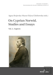 On Cyprian Norwid. Studies And Essays