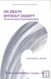 On Death Without Dignity