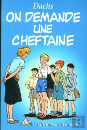 On Demande Une Cheftaine