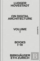 On Digital Architecture In Ten Books