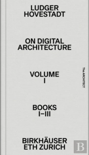 On Digital Architecture In Ten Books