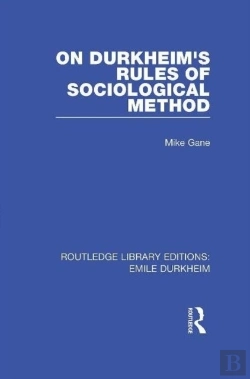 Bertrand.pt - On Durkheim'S Rules Of Sociological Method