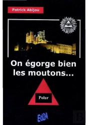 On Égorge Bien Les Moutons