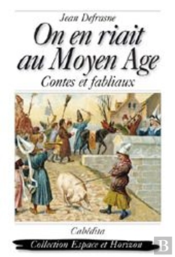 Bertrand.pt - On En Riait Au Moyen Age