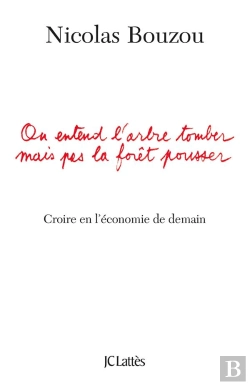 Bertrand.pt - On Entend L'Arbre Tomber Mais Pas La Forêt Pousser