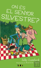 On És El Senyor Silvestre?