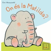 On És La Matilda?