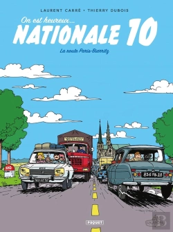 Bertrand.pt - On Est Heureux, Nationale 10 ! La Route Paris-Biarritz