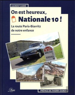 Bertrand.pt - On Est Heureux, Nationale 10 !