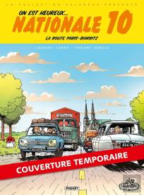 On Est Heureux, Nationale 10 !