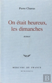 On Etait Heureux Les Dimanches