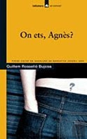 On Ets, Agnès?