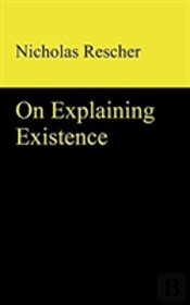 On Explaining Existence