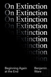 On Extinction