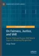 On Fairness, Justice, And Var