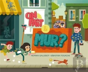 On Fait Le Mur ?