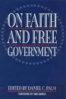 On Faith And Free Government