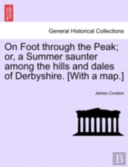 Bertrand.pt - On Foot Through The Peak; Or, A Summer S