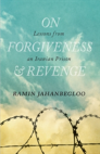 On Forgiveness And Revenge