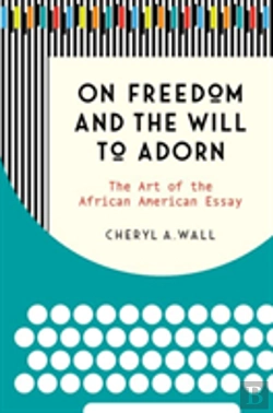 Bertrand.pt - On Freedom And The Will To Adorn