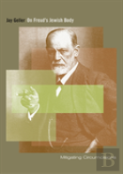 On Freud'S Jewish Body
