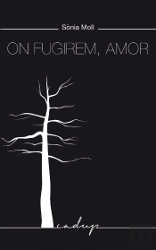 On Fugirem, Amor