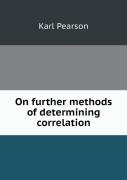 On Further Methods Of Determining Correlation