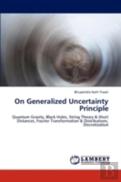 On Generalized Uncertainty Principle