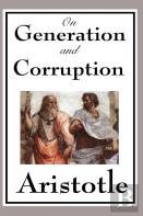 On Generation And Corruption