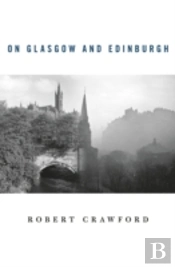 On Glasgow And Edinburgh