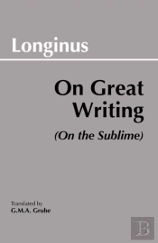 On Great Writing (On The Sublime)
