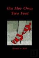 On Her Own Two Feet